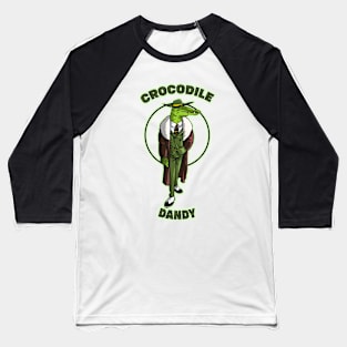 Crocodile dandy Baseball T-Shirt